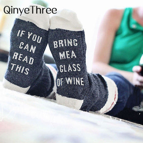 Custom Socks that say, If You Can Read This Bring Me a Glass of Wine/Beer